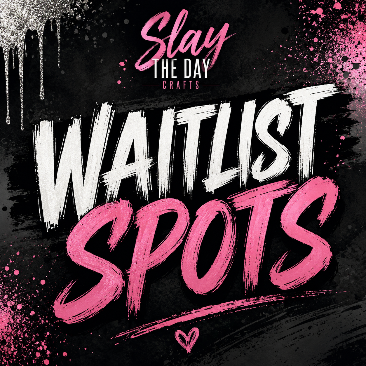 Waitlist Spots