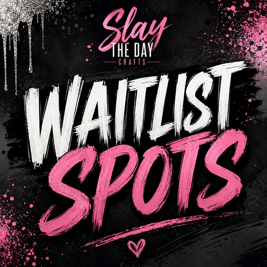 Waitlist Spots