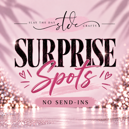Surprise Spots (No Send-Ins)