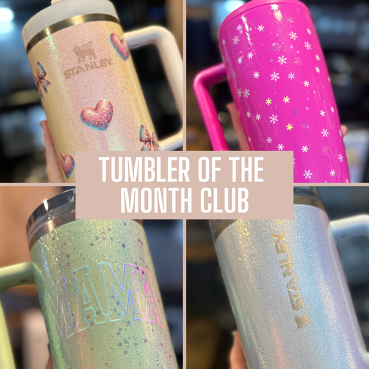 Tumbler of the Month Club